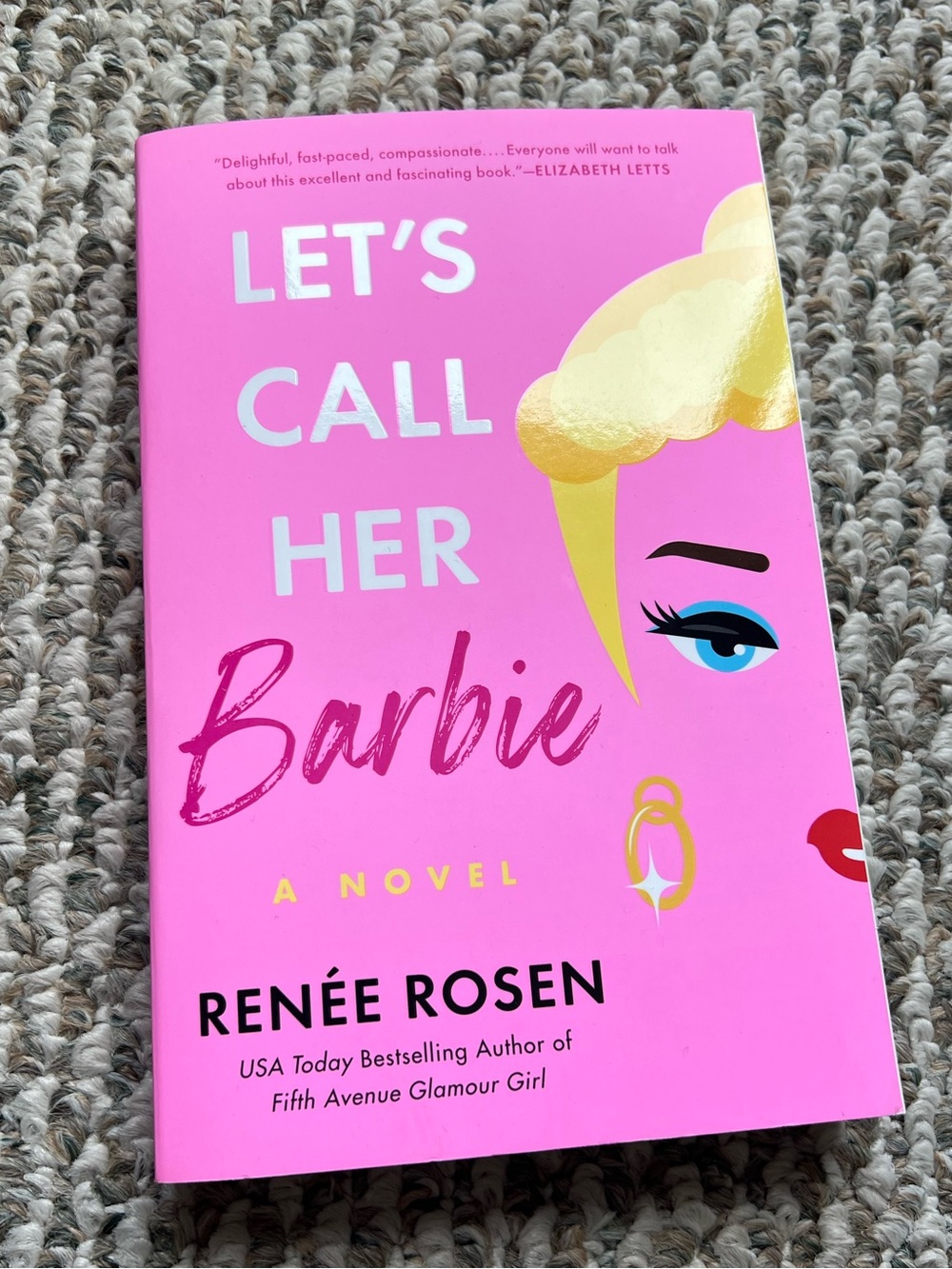 📚 Let’s Call Her Barbie by Renée Rosen